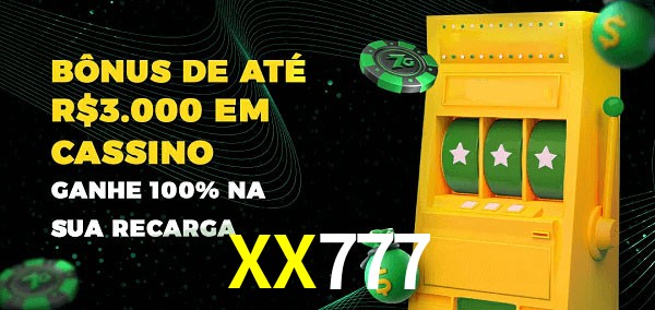 XX777 melhor bônus de depósito